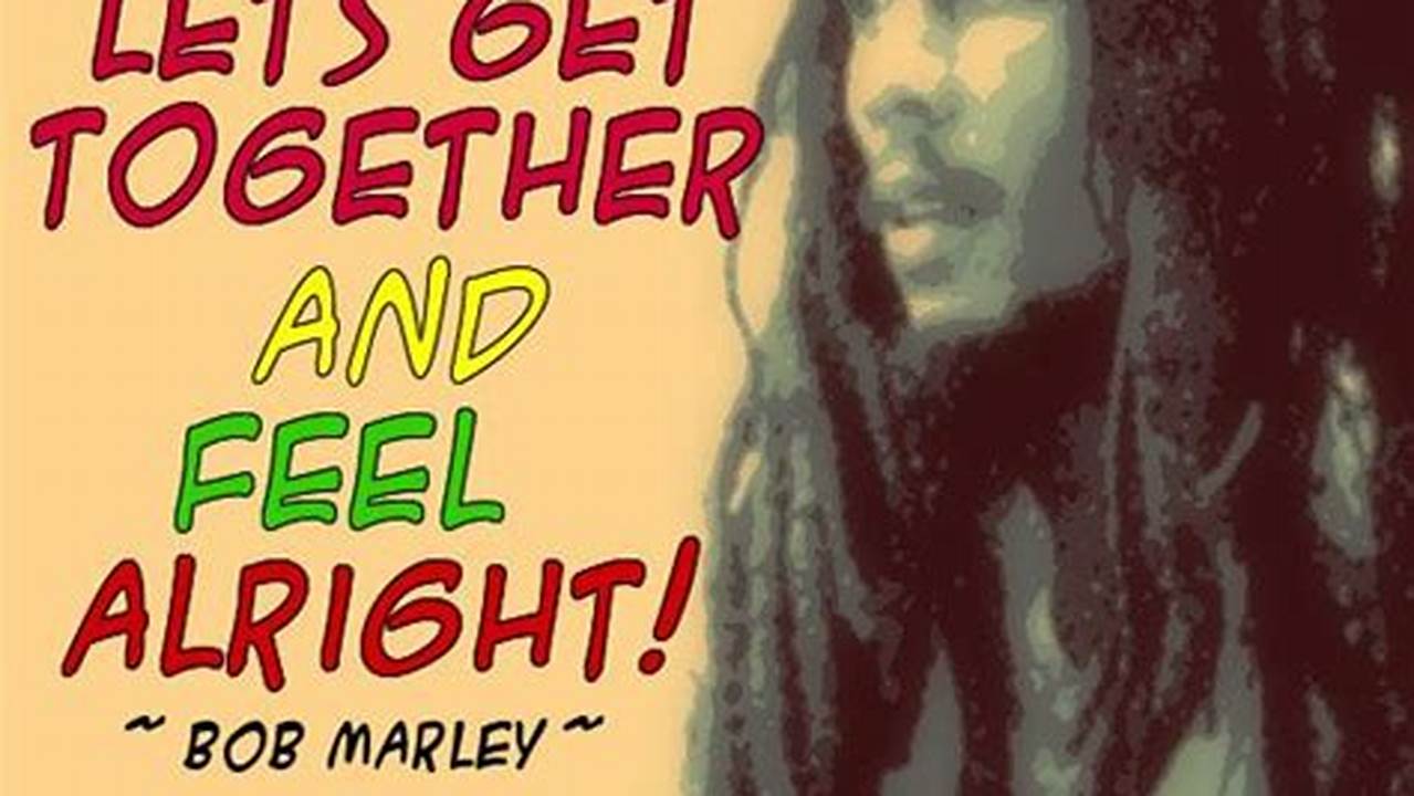 One Love, One Heart, Let&#039;s Get Together And Watch This Bob Marley Biopic., 2024