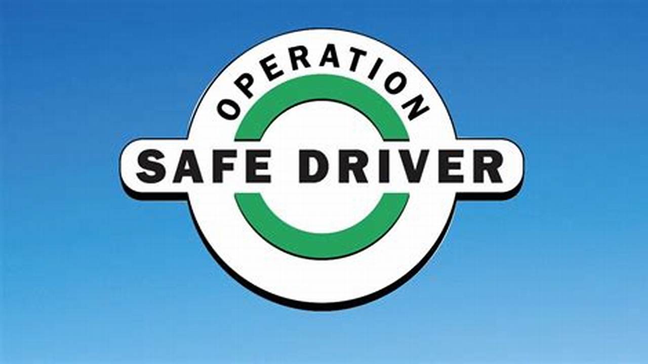 Operation Safe Driver Week 2024