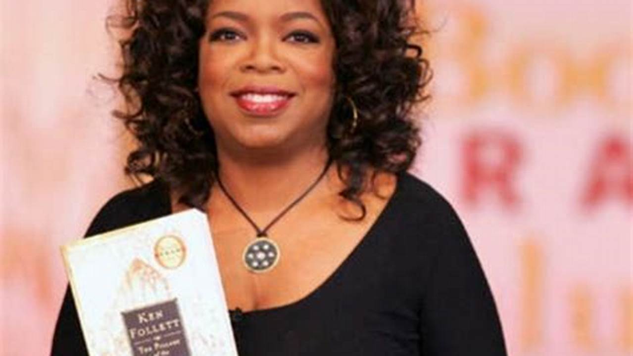 Oprah Has Been Recommending Has Been Recommending Her Favorite Books To Readers Via Oprah’s Book Club Since 1996., 2024