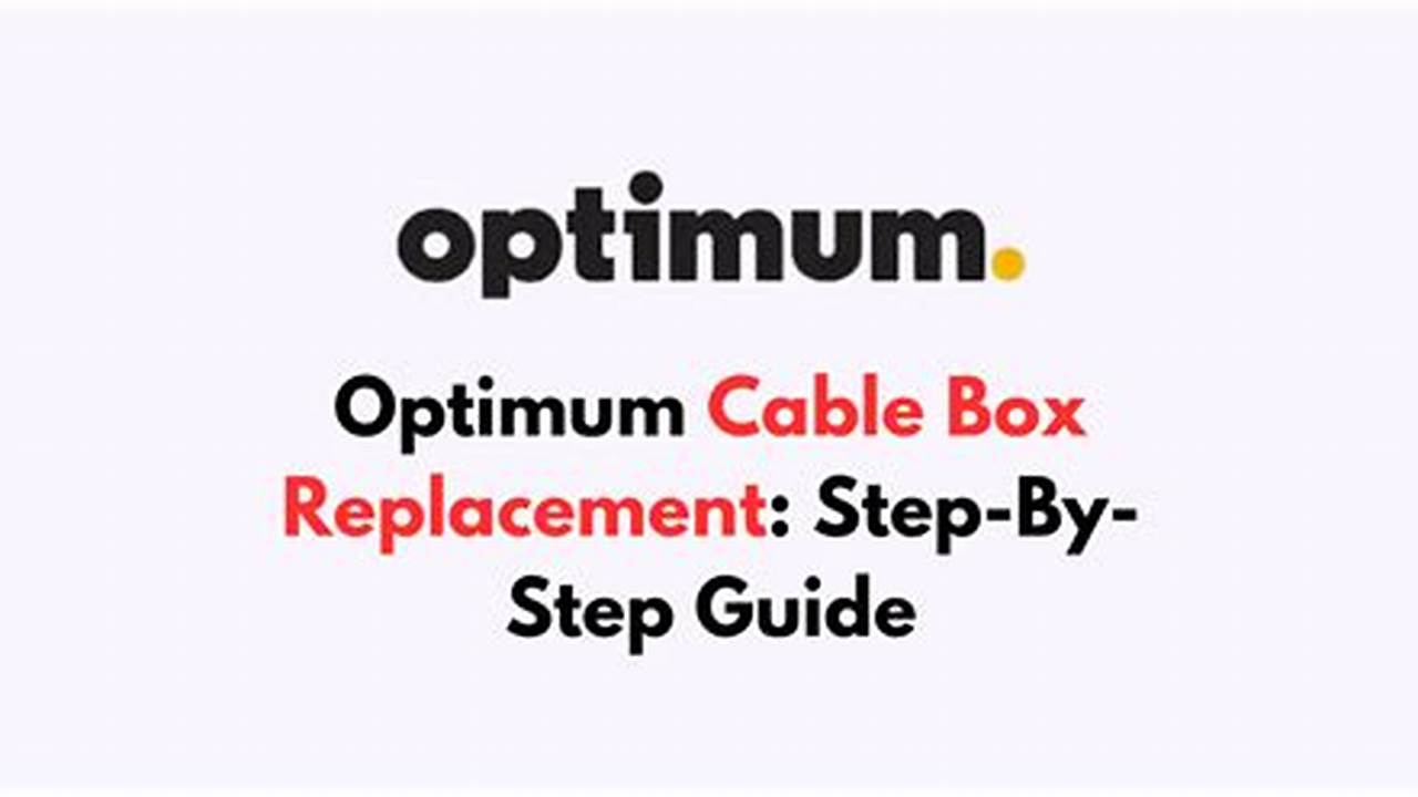 Optimum Cable Box 2024