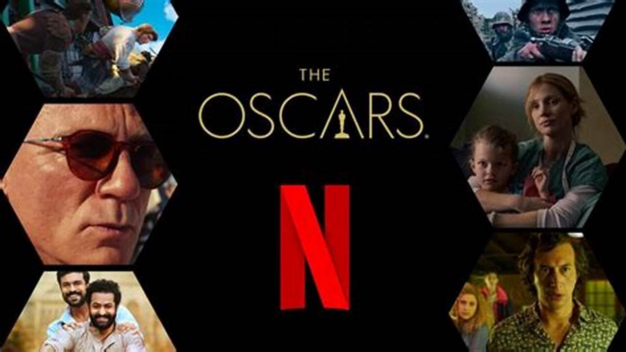 Oscar Winning Movies On Netflix 2024