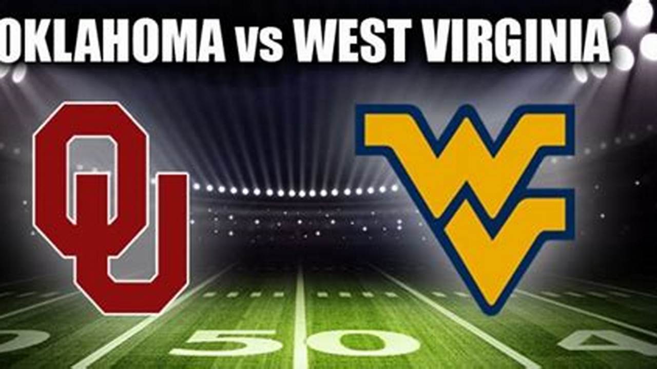 Ou Vs West Virginia 2024 Time