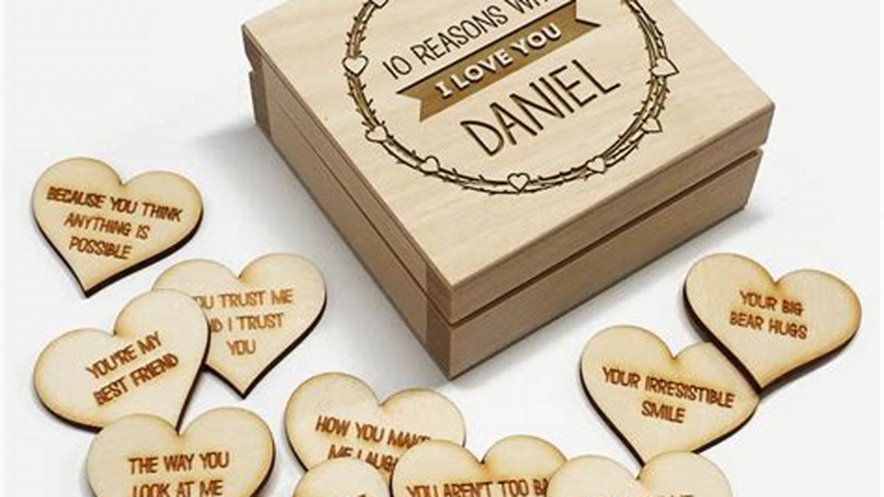 Our Personalised Wooden 10 Reasons Why I Love You Boxes Are The Perfect Gift For Anniversaries, Valentine&#039;s Day And Birthdays., Images