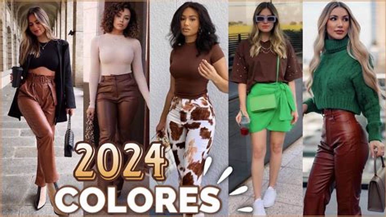 Outfits De Moda 2024