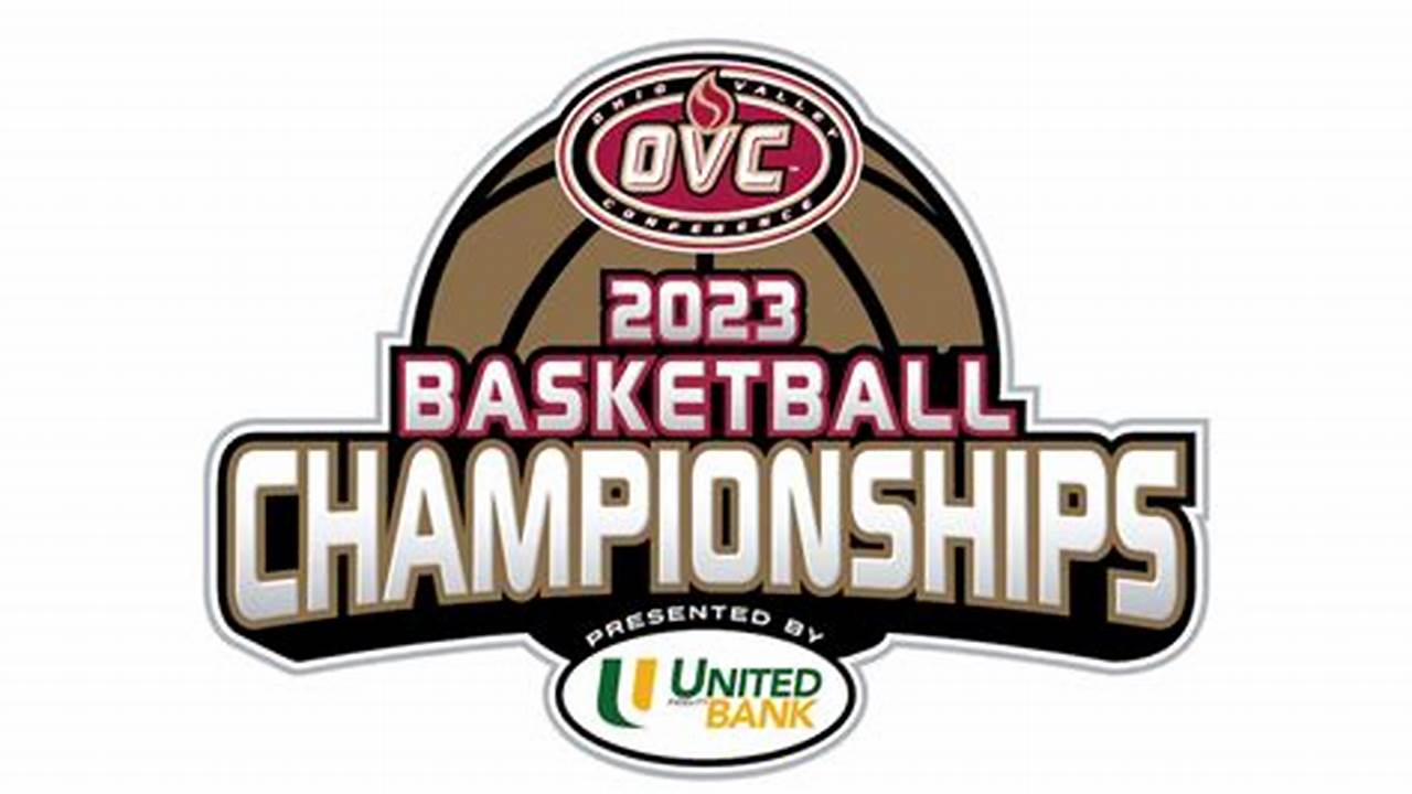Ovc Basketball Tournament 2024 Results