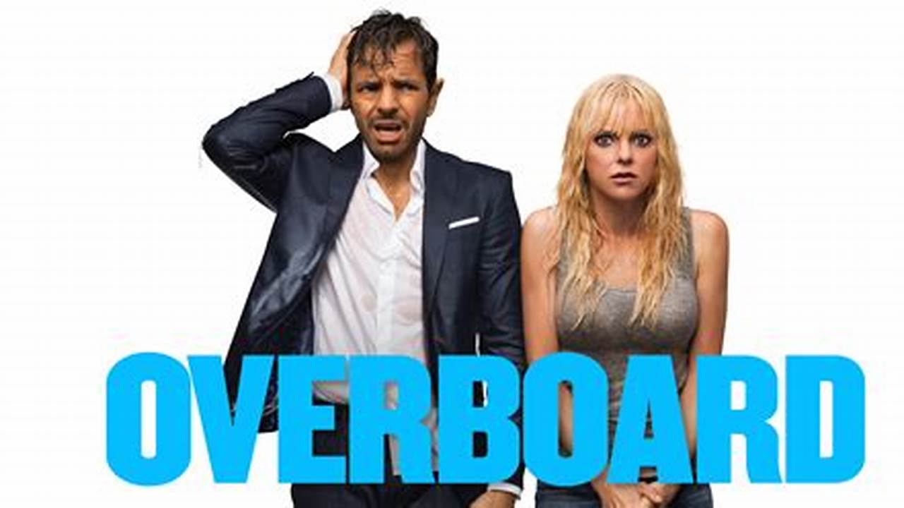 Overboard 2024 Cast Screen