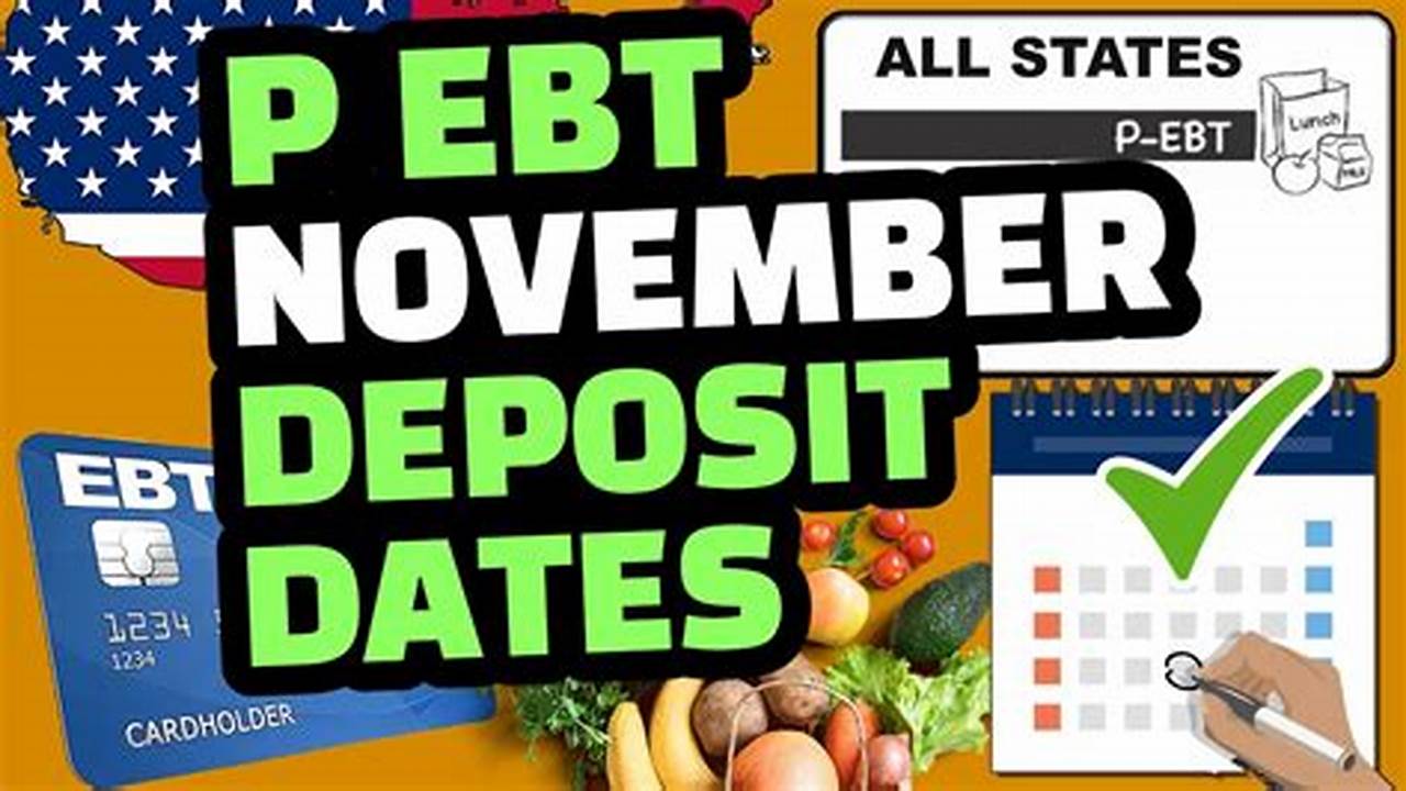 P-Ebt Indiana Deposit Dates 2024