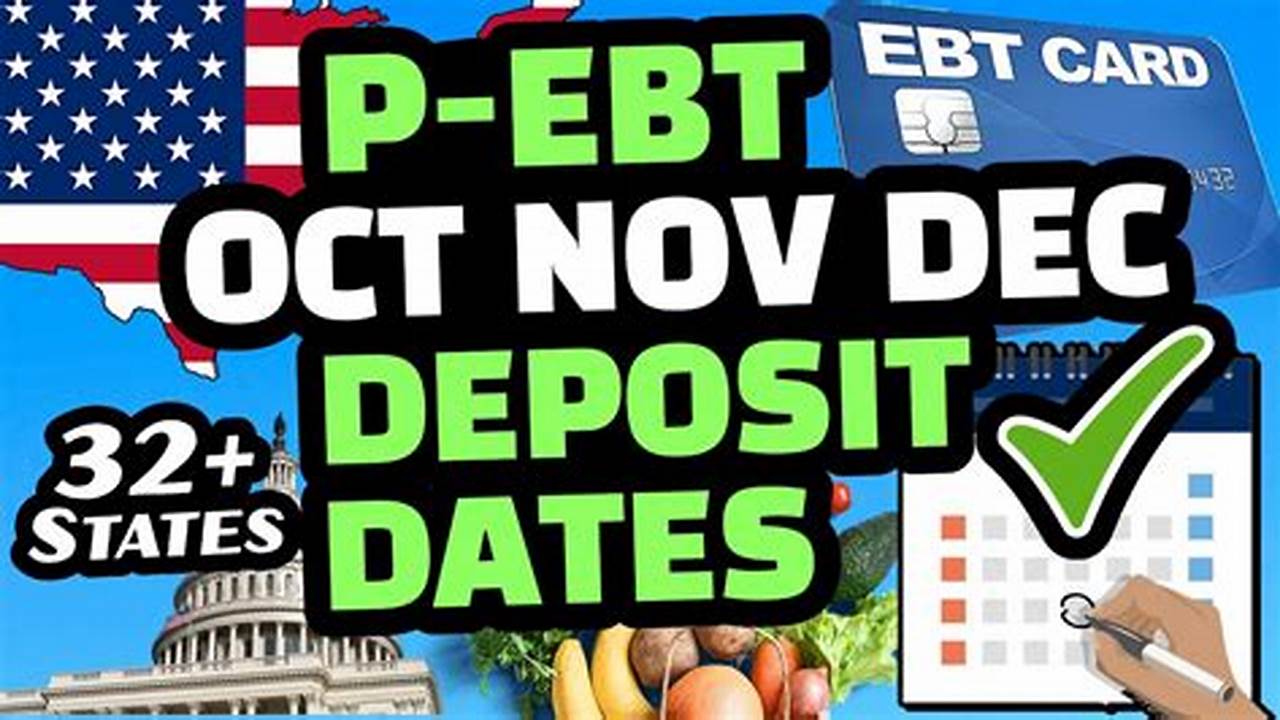 P-Ebt Mn Deposit Dates 2024