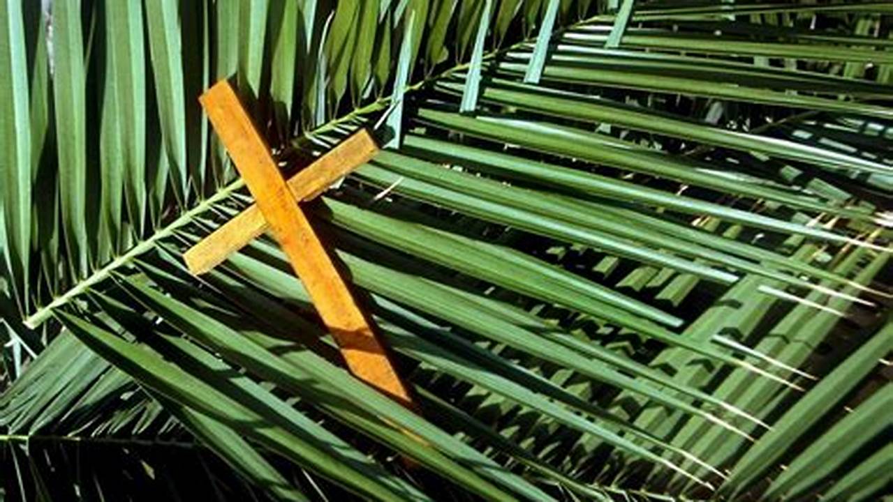 Palm Sunday Marks The First Day Of The Holy Week., 2024