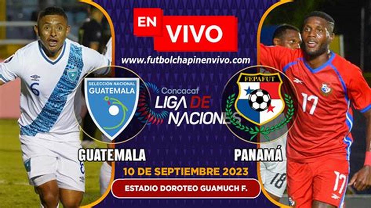 Panama Vs Guatemala 2024 World Cup