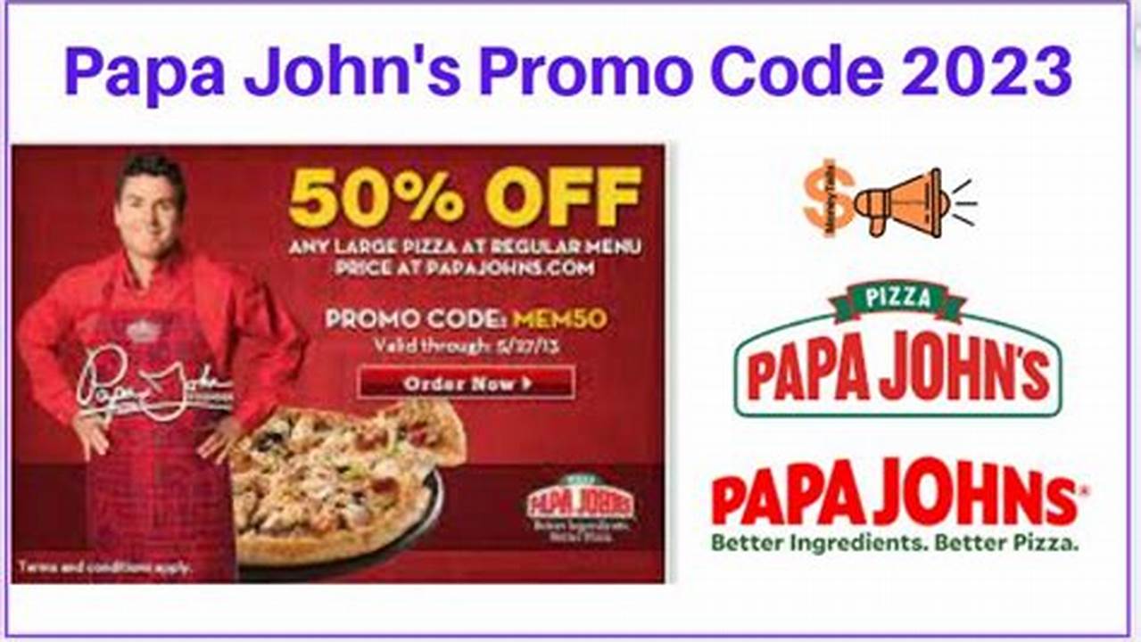 Papa John'S Pizza Codes 2024