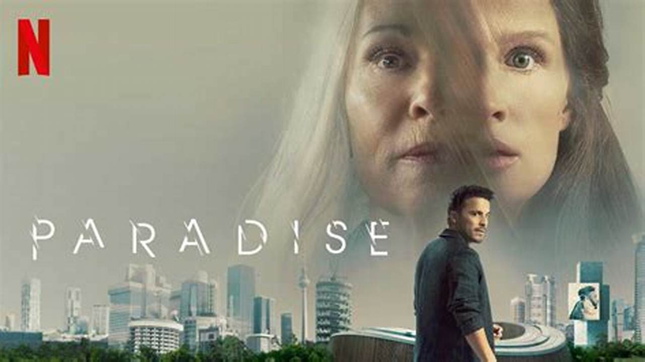 Paradise Netflix 2024