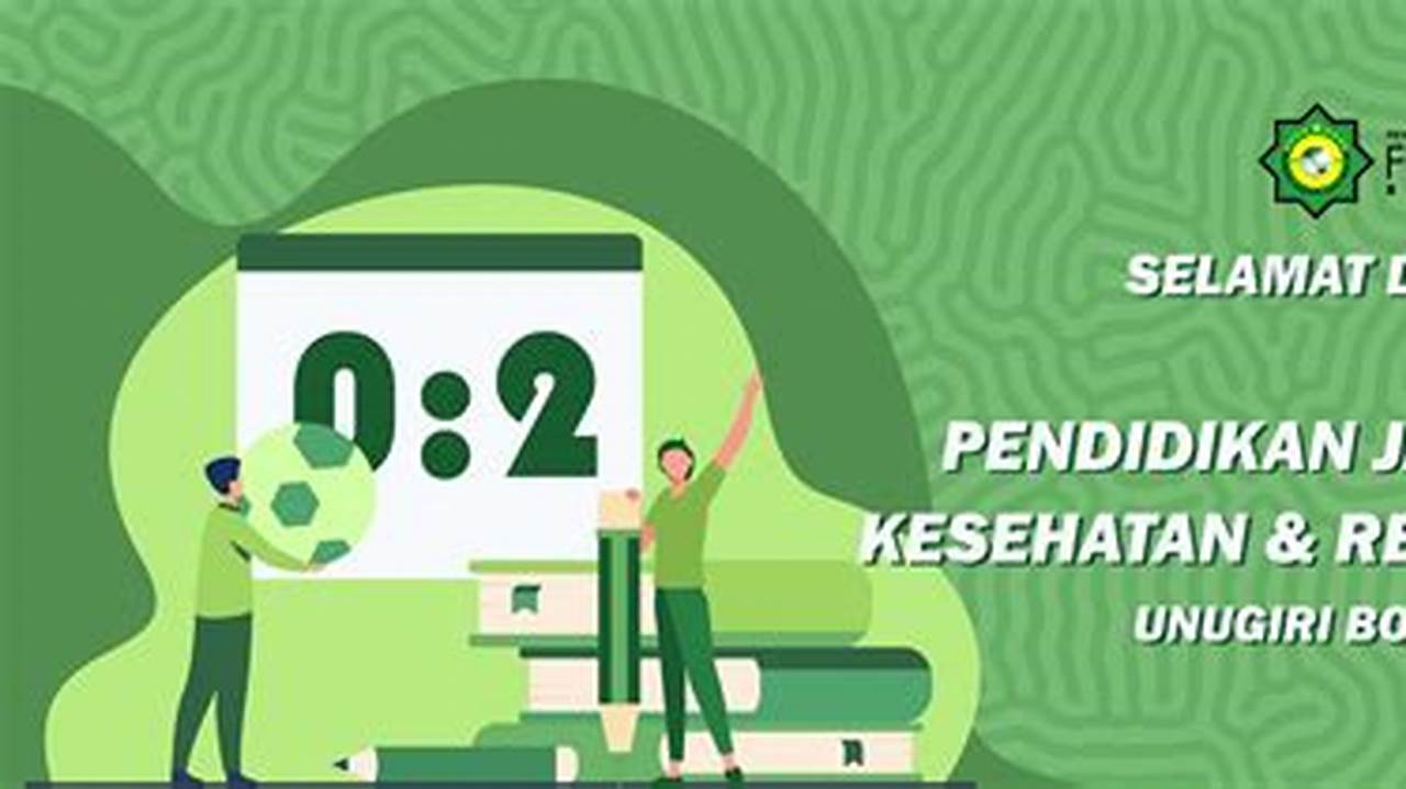 Raih Pasing Grade 2024 Pendidikan Jasmani, Kesehatan & Rekreasi UPI Bandung!