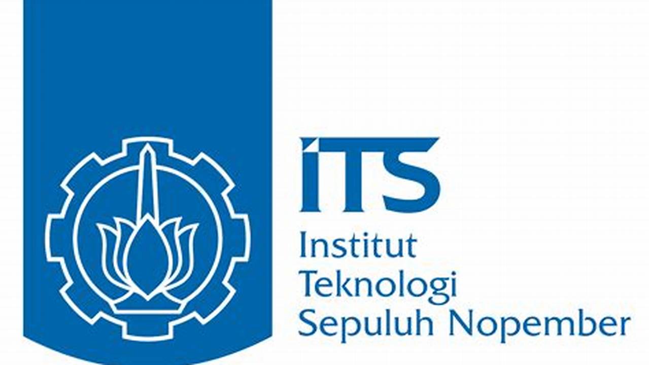 Panduan Lengkap Pasing Grade 2024 Teknik Mesin ITS Surabaya untuk Calon Mahasiswa