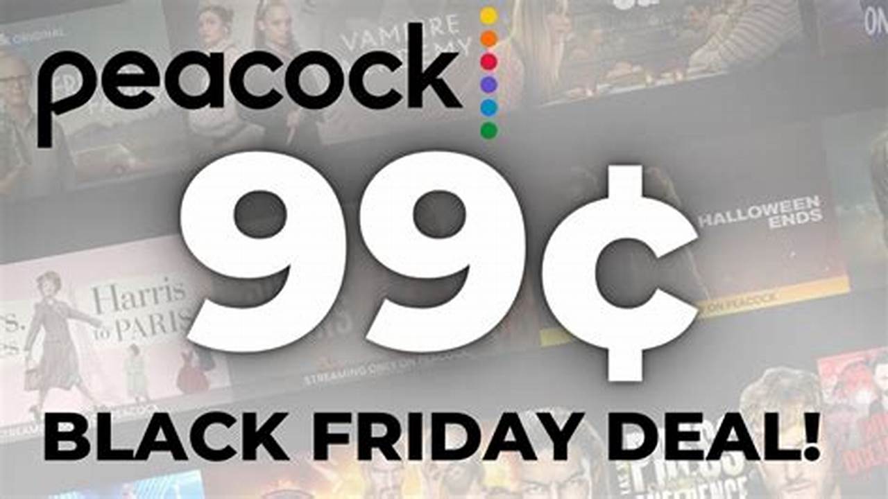 Peacock Black Friday 2024 Code