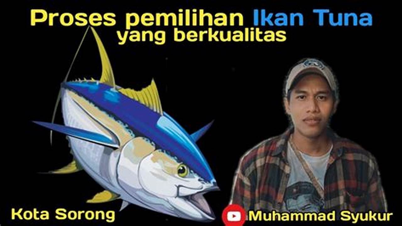 Pemilihan Ikan Tuna, Resep7-10k