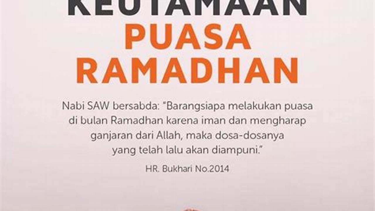 Pengingat Keutamaan Ramadhan, Ramadhan