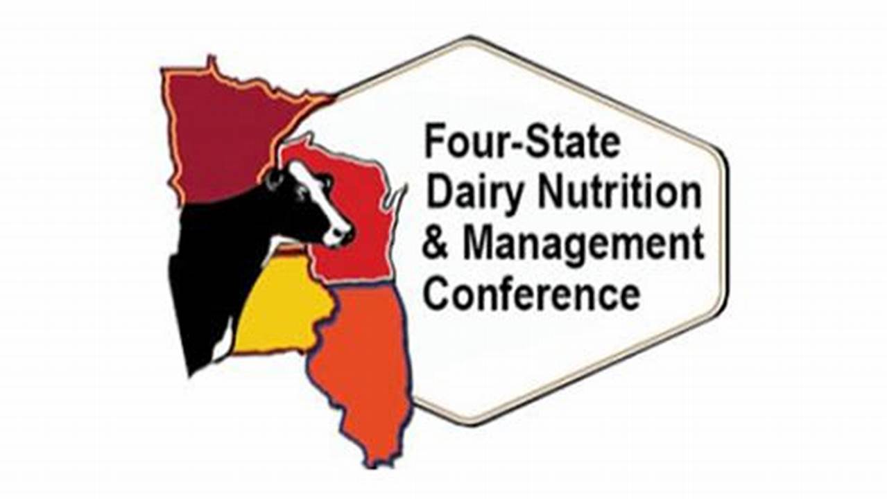 Penn State Dairy Nutrition Conference 2024