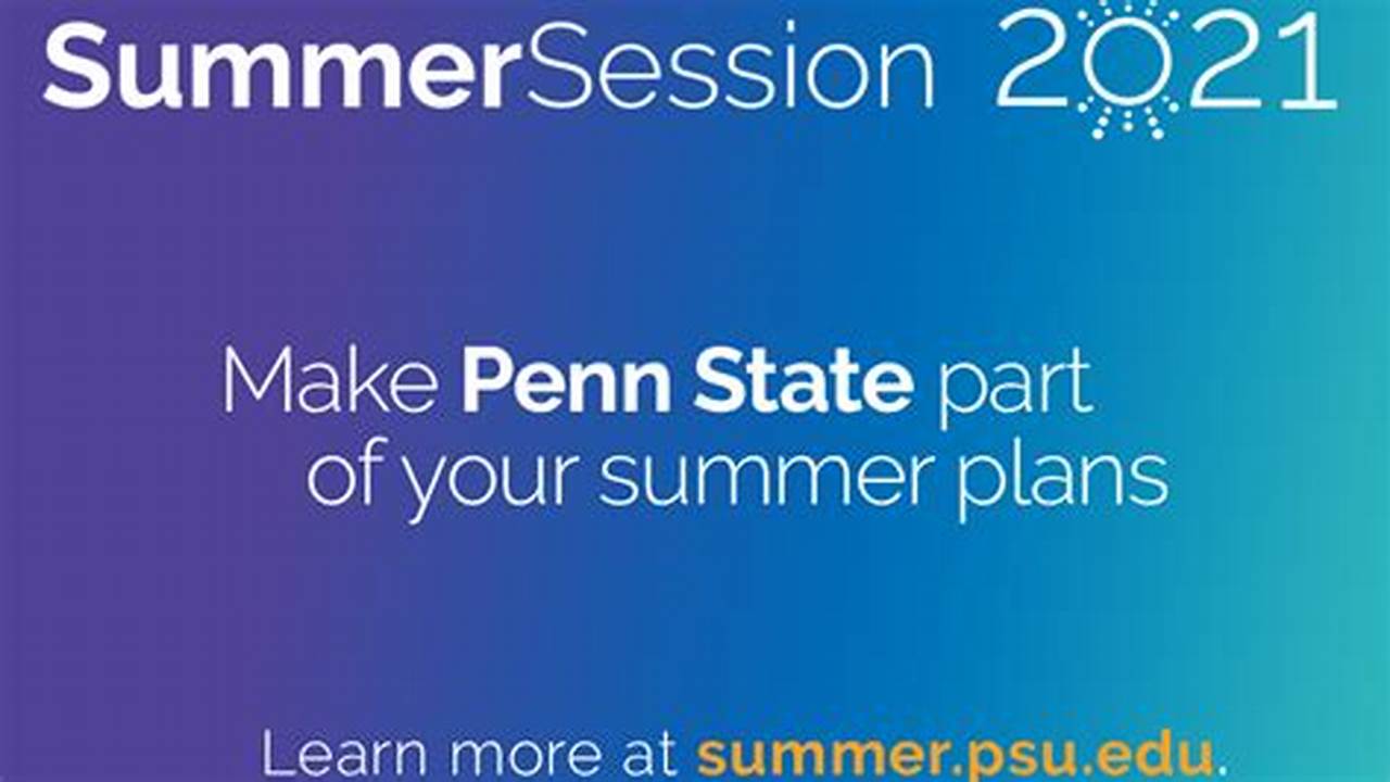 Penn State Summer Courses 2024 List