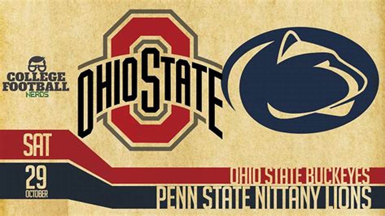 Penn State Vs Ohio State 2024 Tickets