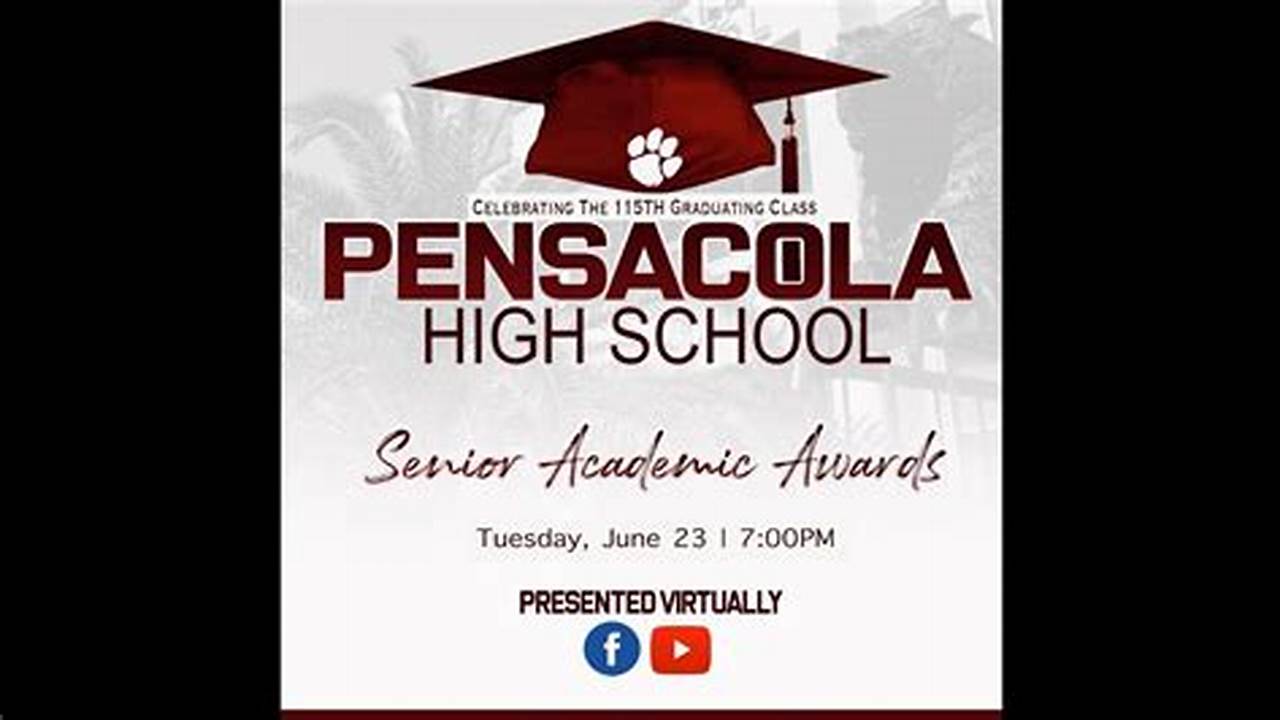 Pensacola High School Graduation 2024 Schedule