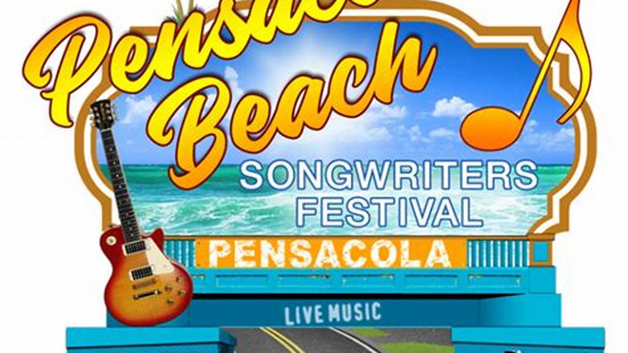 Pensacola Songwriters Festival 2024