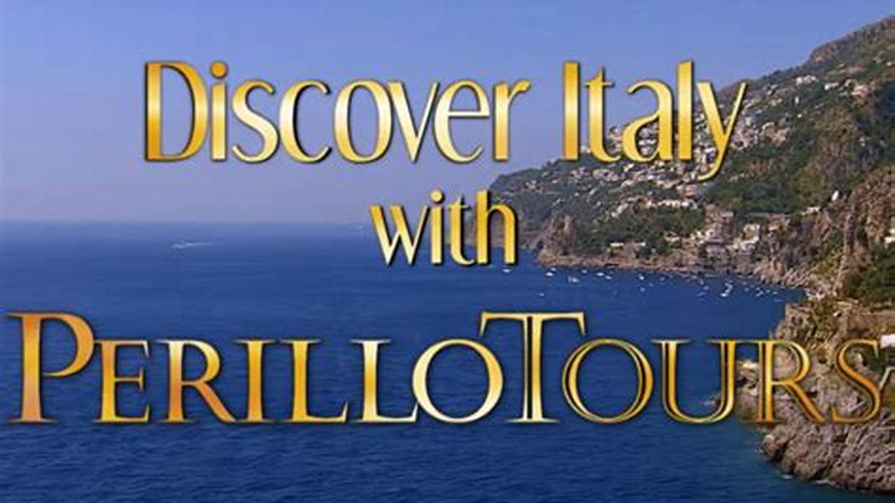 Perillo Tours Italy 2024