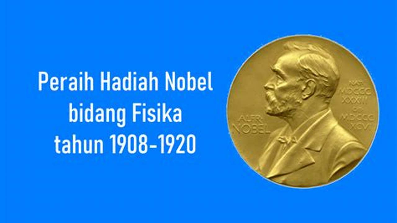 Perkembangan Teknologi, Peraih Nobel