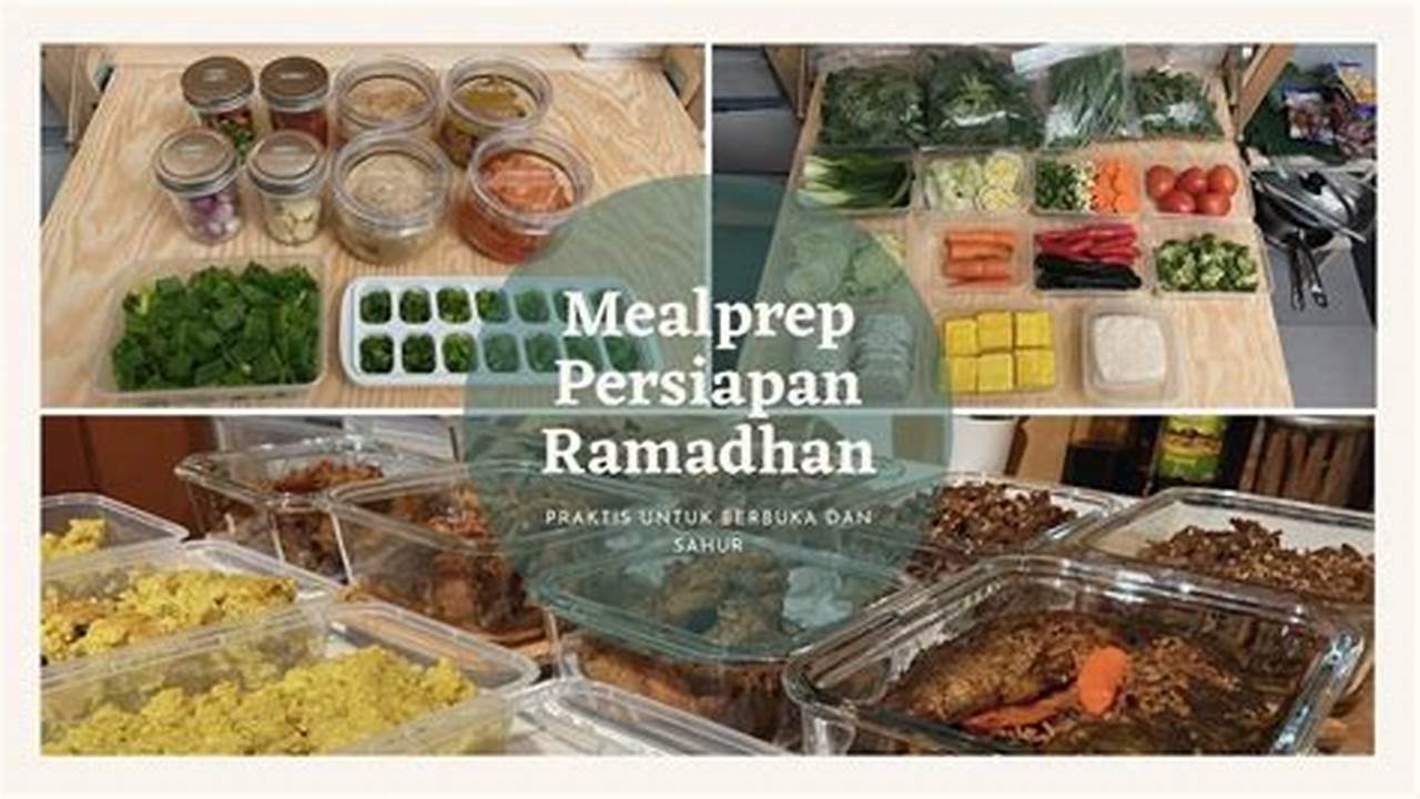 Persiapan Makanan, Ramadhan