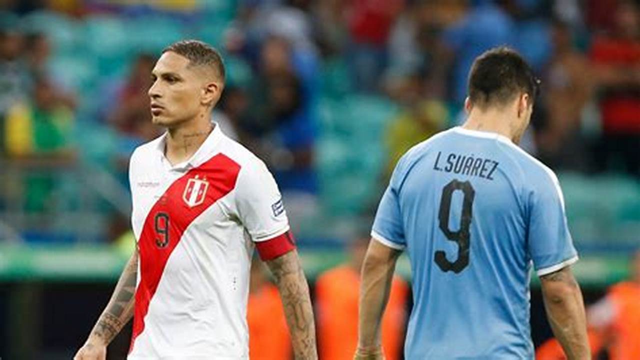 Peru Vs Uruguay 2024
