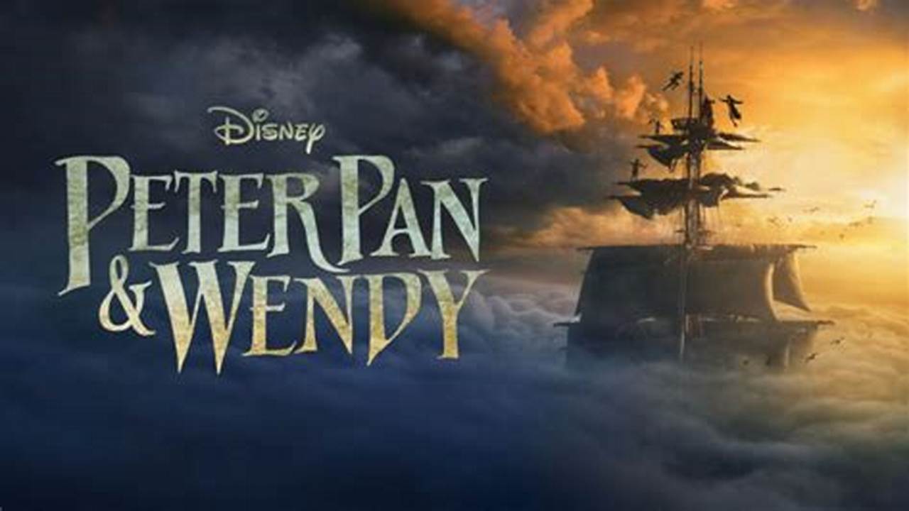 Peter Pan And Wendy 2024 Ending