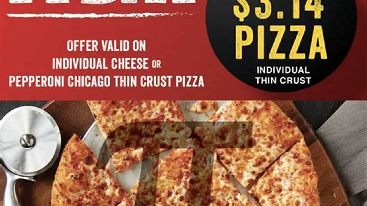 Pi Day Pizza Deals Near Me 20241