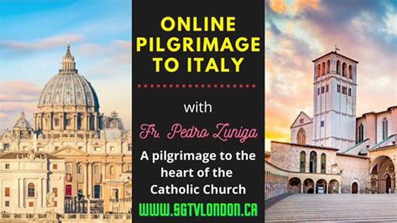 Pilgrimage To Italy 2024