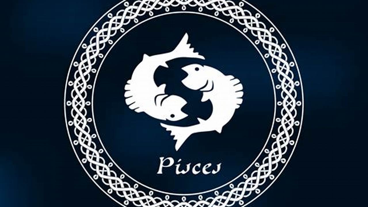 Pisces Explore Intuition, Creativity, Emotional Depth With Neptune And Moon., 2024
