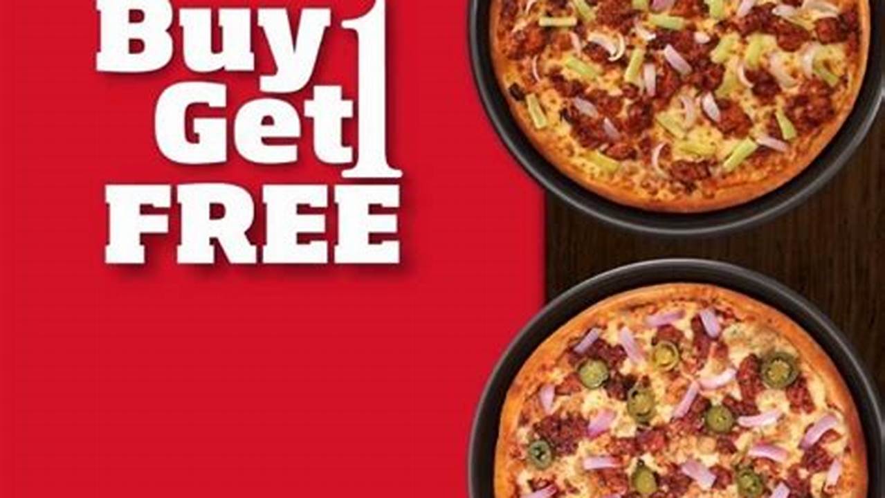 Pizza Hut Buy One Get One Free August 9 2024