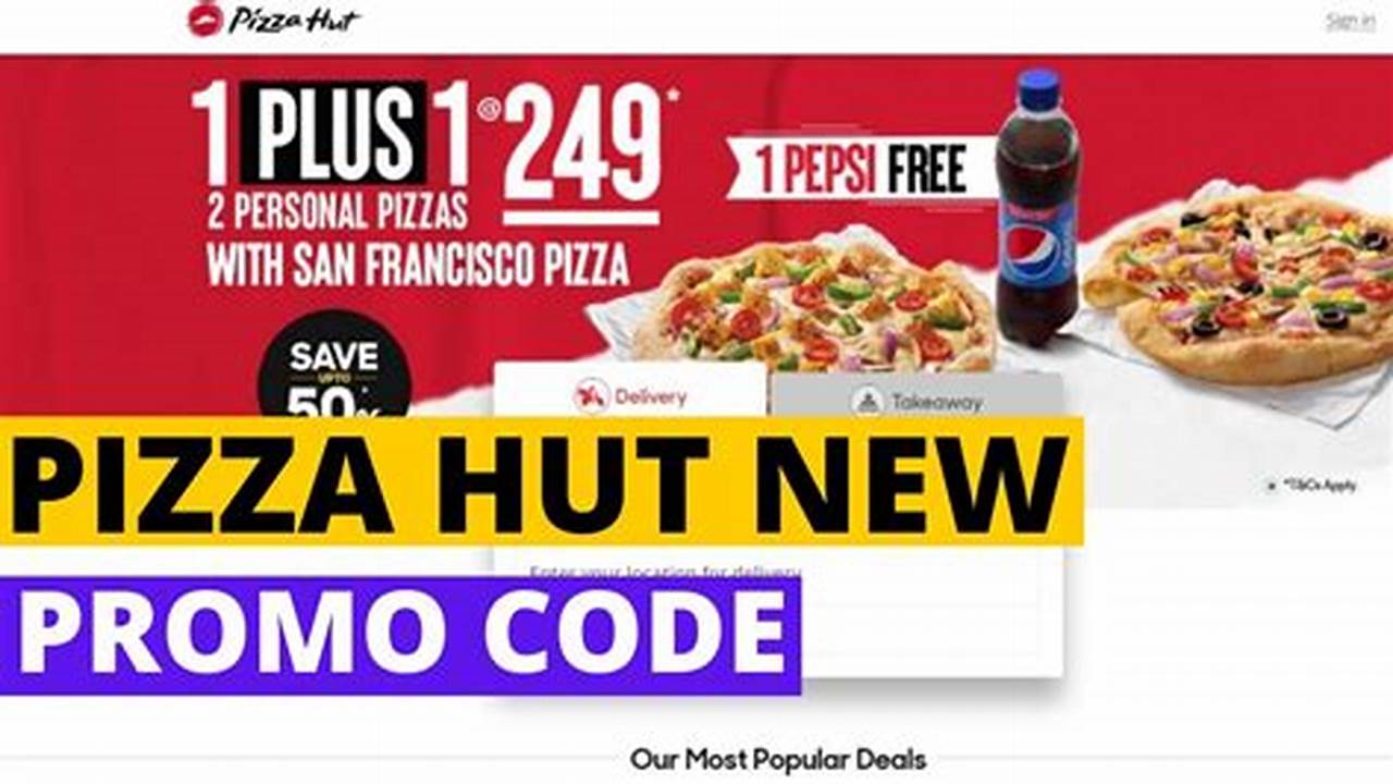 Pizza Hut Promo Codes 2024