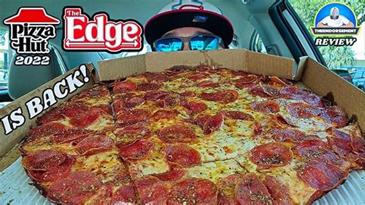 Pizza Hut The Edge 2024