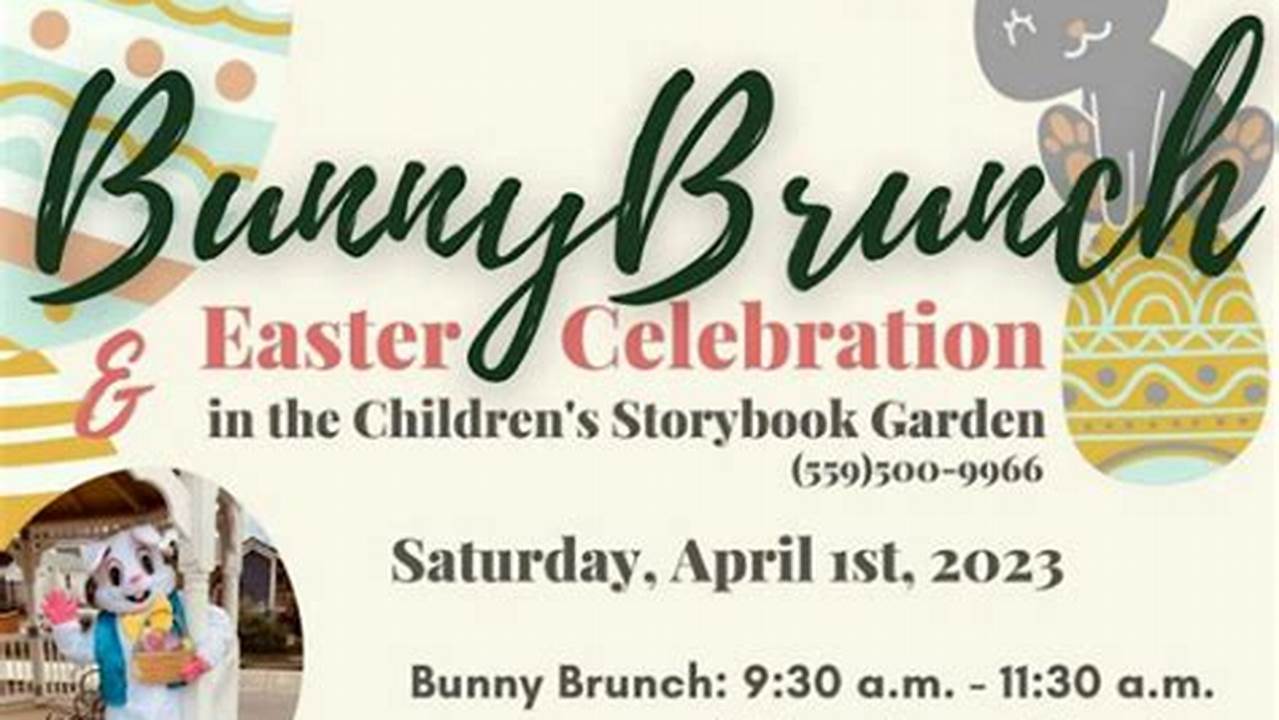 Plus, Make Your Celebration Even More Magical With A Visit From The Easter Bunny During Brunch Hours!, 2024