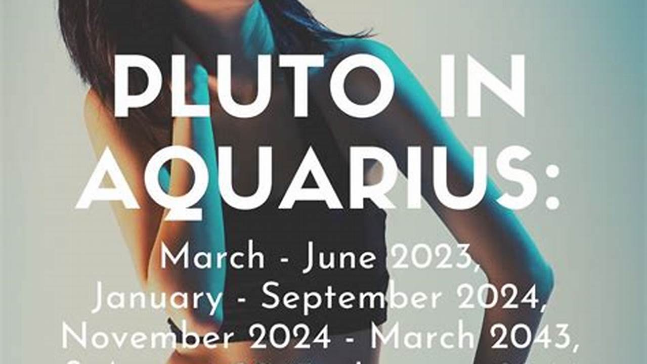 Pluto In Aquarius January 2024 Astrology