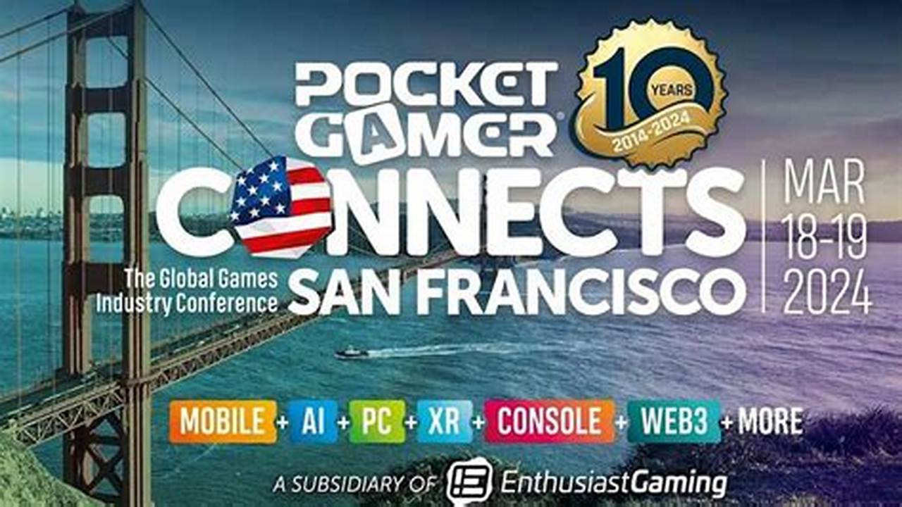 Pocket Gamer Connects San Francisco 2024., 2024