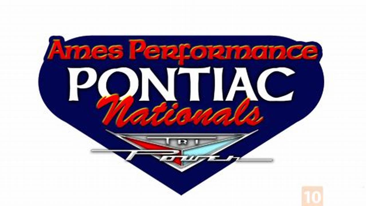 Pontiac Nationals 2024