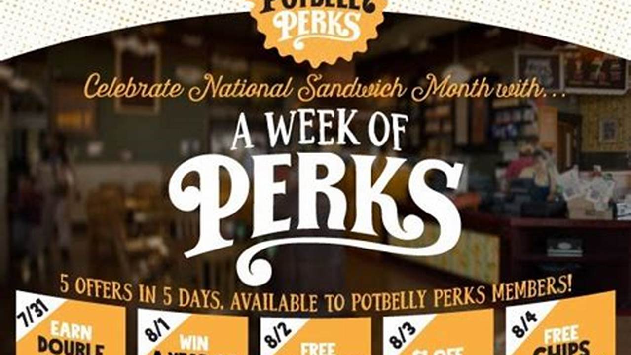 Potbelly Week Of Perks 2024