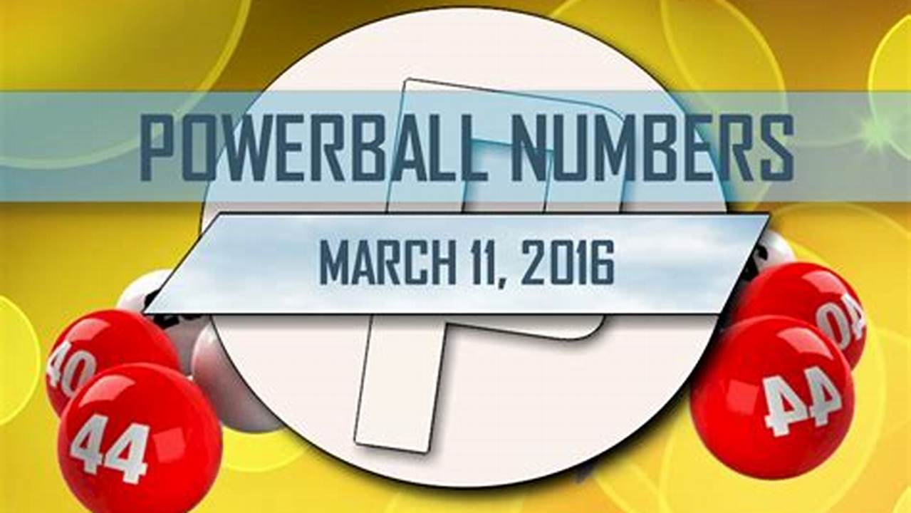 Powerball March 11 2024 Results