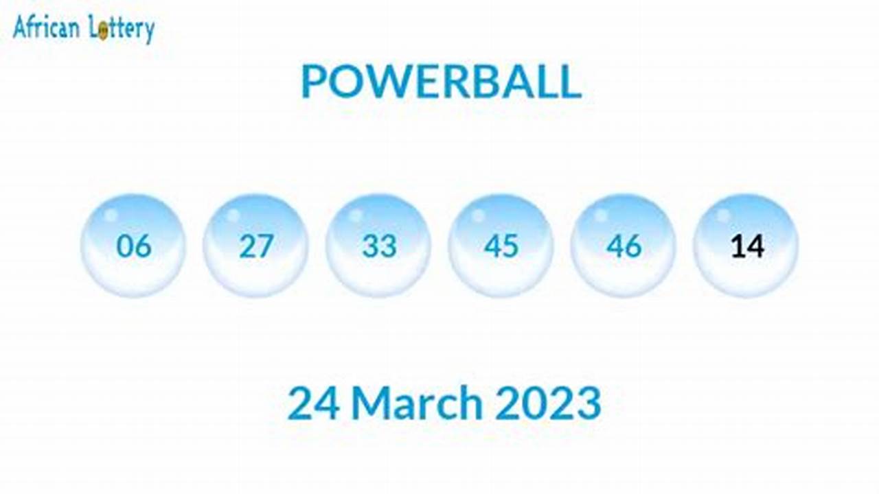 Powerball Results For 24 March 2024 Lok