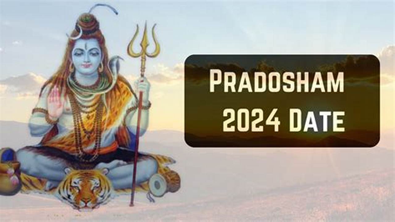 Pradosham Dates 2024