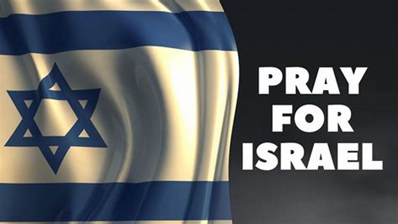 Prayer For Israel 2024