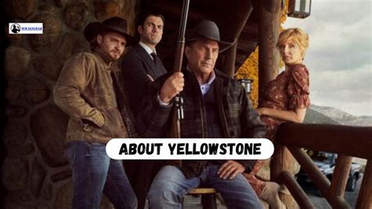 Premiere Of Yellowstone 2024