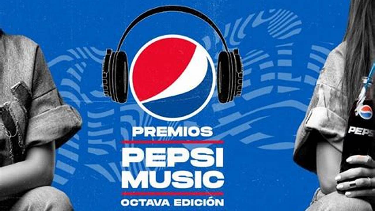 Premios Pepsi 2024