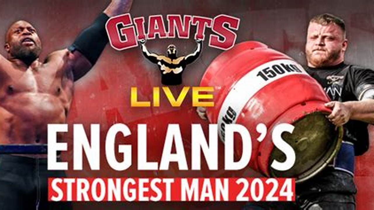Prepare For A Powerhouse Showdown As England&#039;s Strongest Man Takes To The Stage At The Barbican Centre In York., 2024