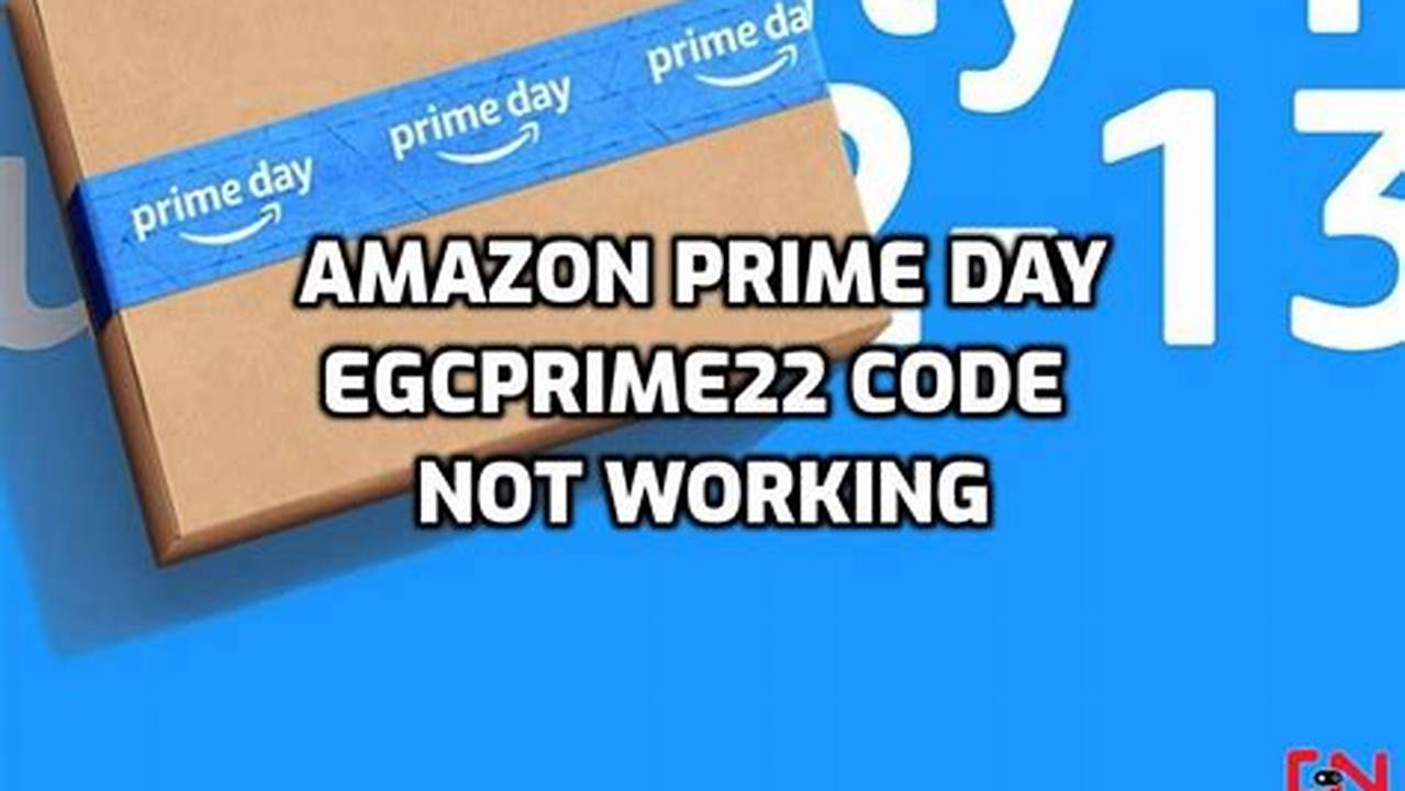 Prime Day 2024 Not Working Solutions